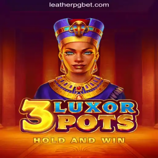 Exploring 3LuxorPots: A Comprehensive Guide to LEATHERPG.COM's Oficial Slots Brasil #1