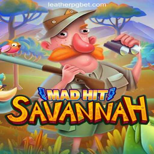 MadHitSavannah: An Exciting Introduction to the Wild World of Slots