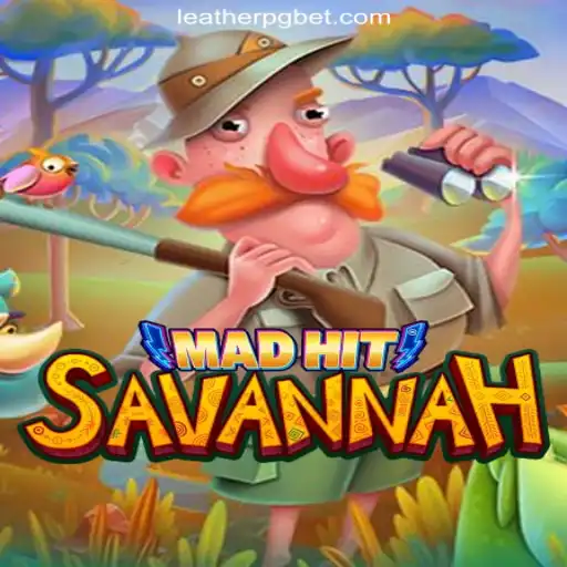 MadHitSavannah: An Exciting Introduction to the Wild World of Slots