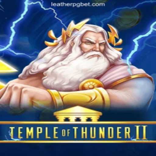 TempleofThunderII: Discover the Thrilling Adventure with LEATHERPG.COM Oficial Slots Brasil #1